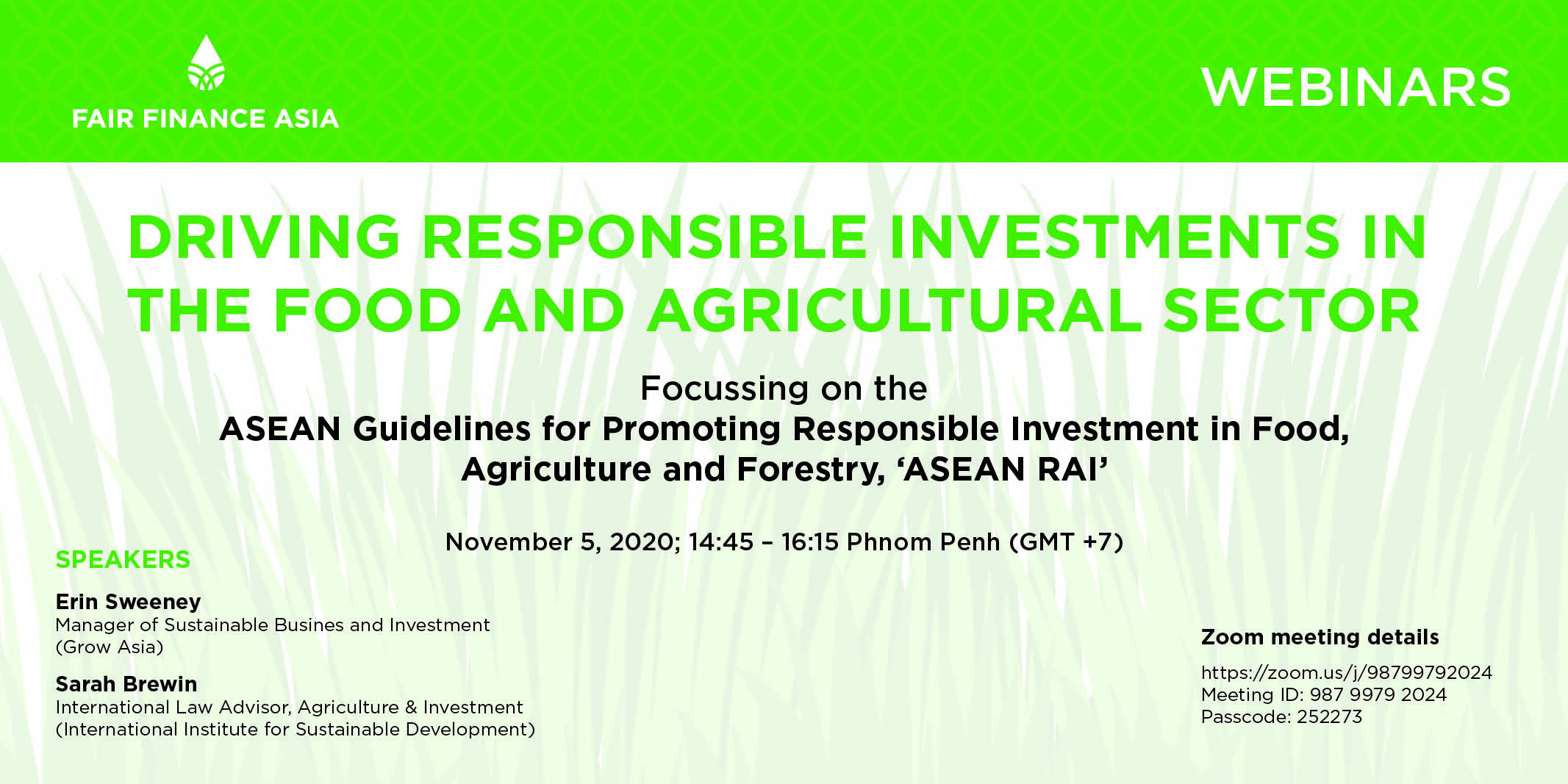 DRIVING RESPONSIBLE INVESTMENTS IN THE FOOD, AGRIBUSINESS, AND FORESTRY SECTORS IN THE ASEAN