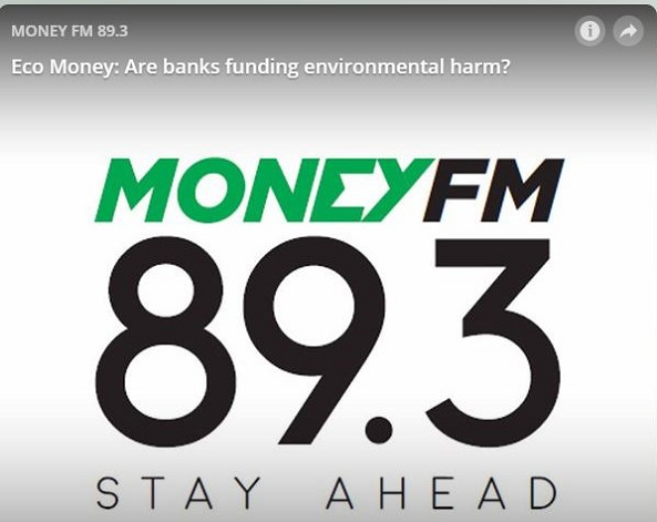 ECO MONEY: ARE BANKS FUNDING ENVIRONMENTAL HARM?