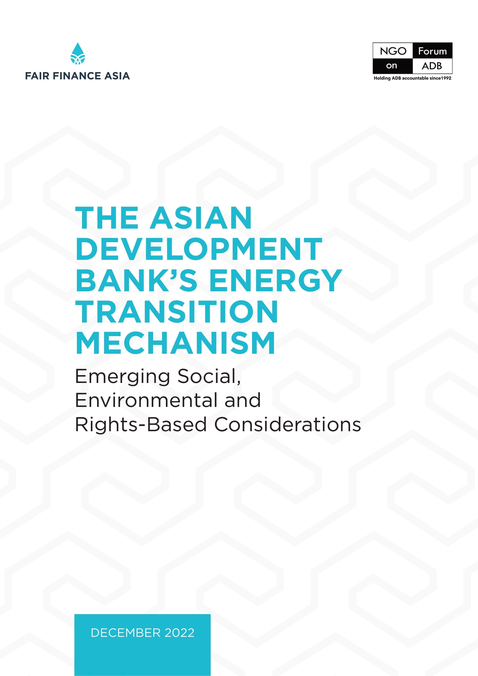 Fair Finance Asia and the NGO Forum on ADB Jointly Launch a Report on the Asian Development Bank’s Energy Transition Mechanism