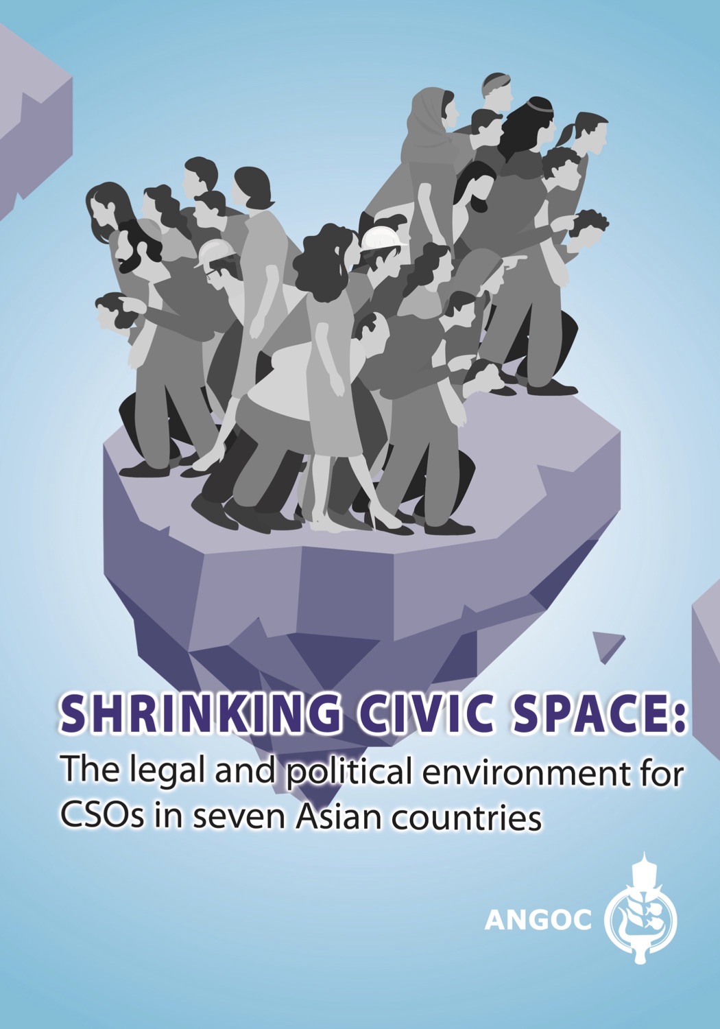 ANGOC Launches Report on Shrinking Civic Space in Seven Asian Countries